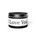 I Love You Tin Candle