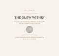The Glow Within: 30 Day Challenge (Ebook)